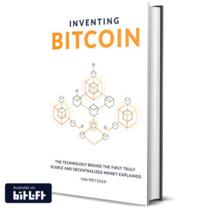 Inventing Bitcoin by Yan Pritzker